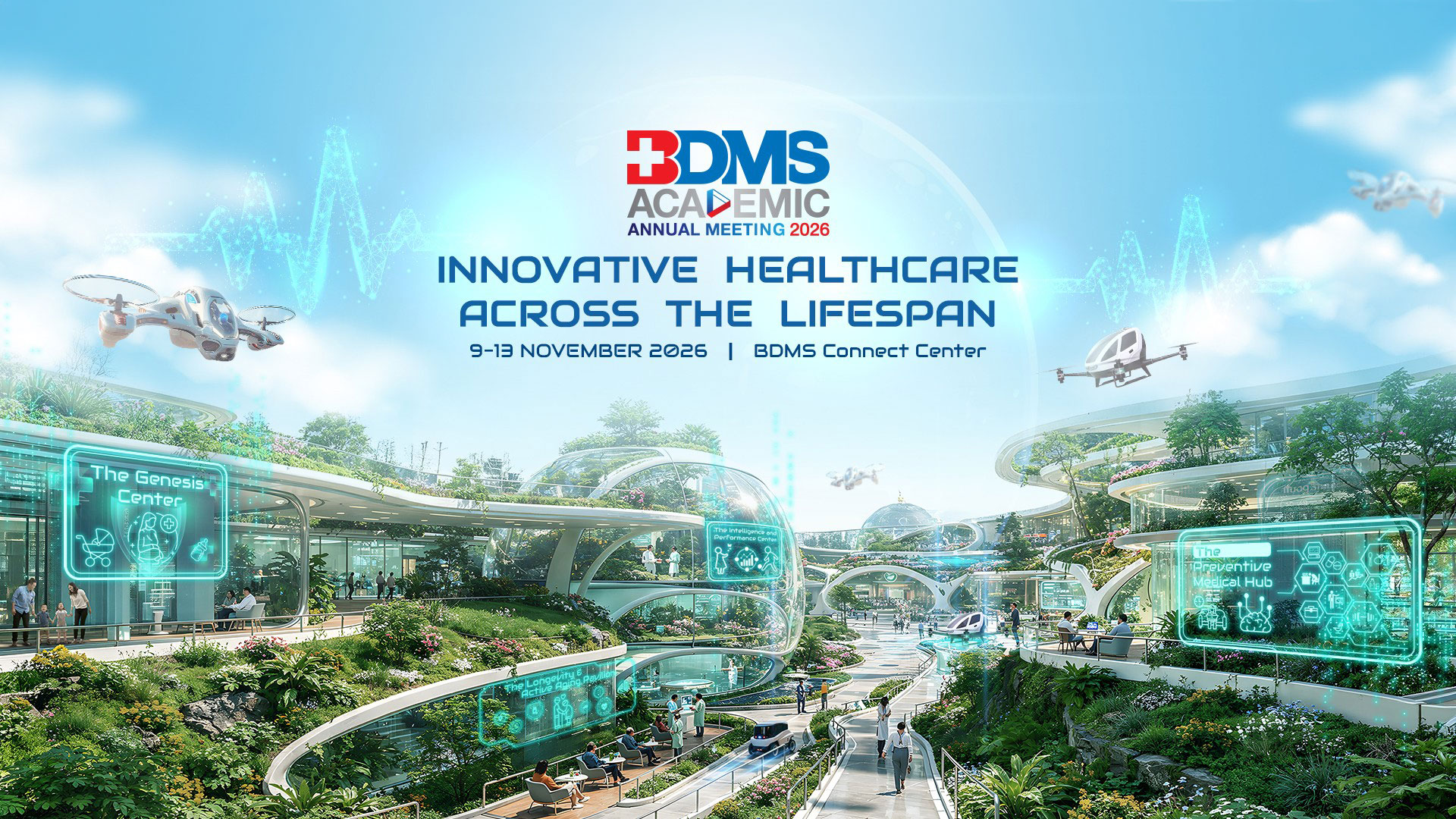 “BDMS” เตรียมจัดประชุมวิชาการใหญ่ ประจำปี 2569 ชูแนวคิด “INNOVATIVE HEALTHCARE ACROSS THE LIFESPAN” ผนึกองค์ความรู้การแพทย์ยุค AI เชื่อมต่อนวัตกรรม สู่สุขภาพไร้รอยต่อทุกช่วงวัย