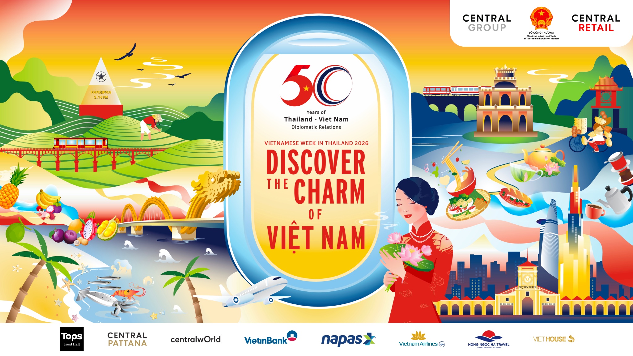 4 วันเท่านั้น! “เซ็นทรัล รีเทล” ชวนเช็กอินเวียดนามใจกลางเซ็นทรัลเวิลด์ ช้อปของดี ชิมเมนูดัง พร้อมดีลเที่ยวเวียดนามสุดคุ้ม ในงาน “Vietnamese Week in Thailand 2026” 17–20 ก.ย. 69 นี้